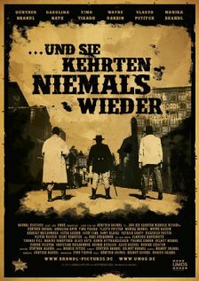 Und sie kehrten niemals wieder (2013) постер