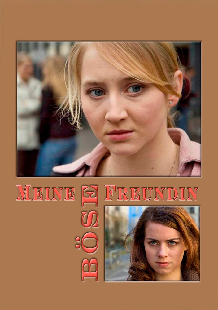 Meine böse Freundin (2007) постер