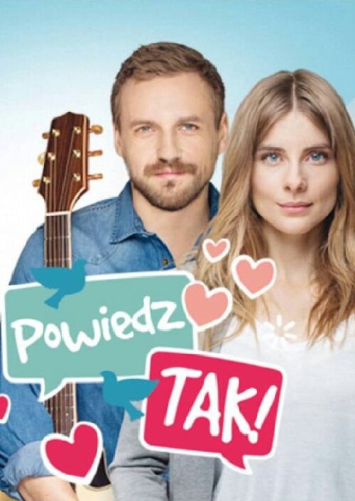 Powiedz tak (2015) постер